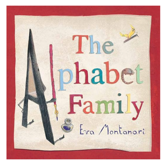 The Alphabet Family Hardcover Ð May 10, 2013by Eva Montanari (Author)