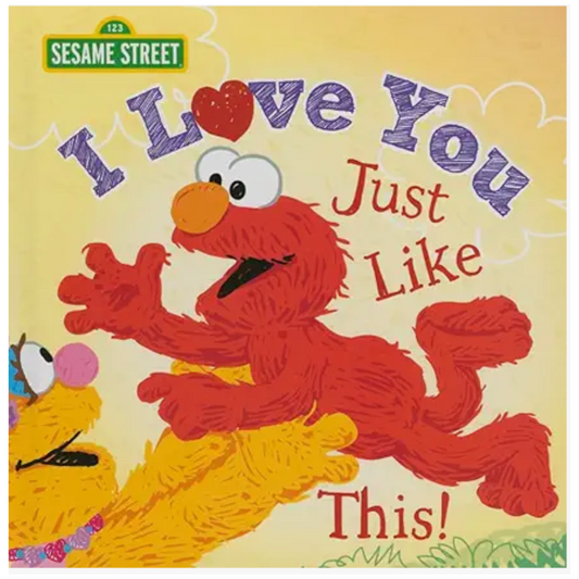 I Love You Just Like This!: A Heartfelt Picture Book with Elmo About Love, Joy, and Gratitude (Sesame Street Scribbles) Part of: Sesame Street Scribbles (28 books)  | by Sesame Workshop | Jan 1, 2015. Hardcover