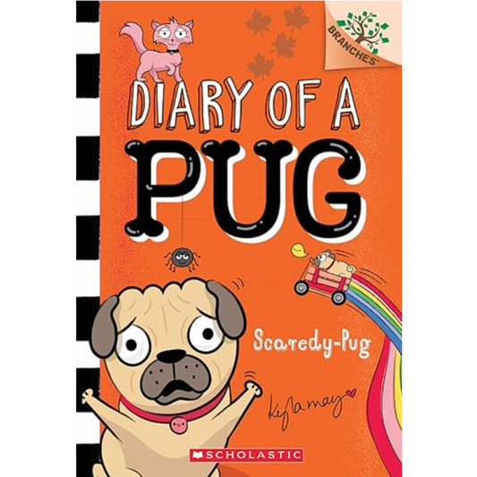 Scaredy-Pug: A Branches Book (Diary of a Pug #5) (5) Paperback Ð Illustrated, September 7, 2021