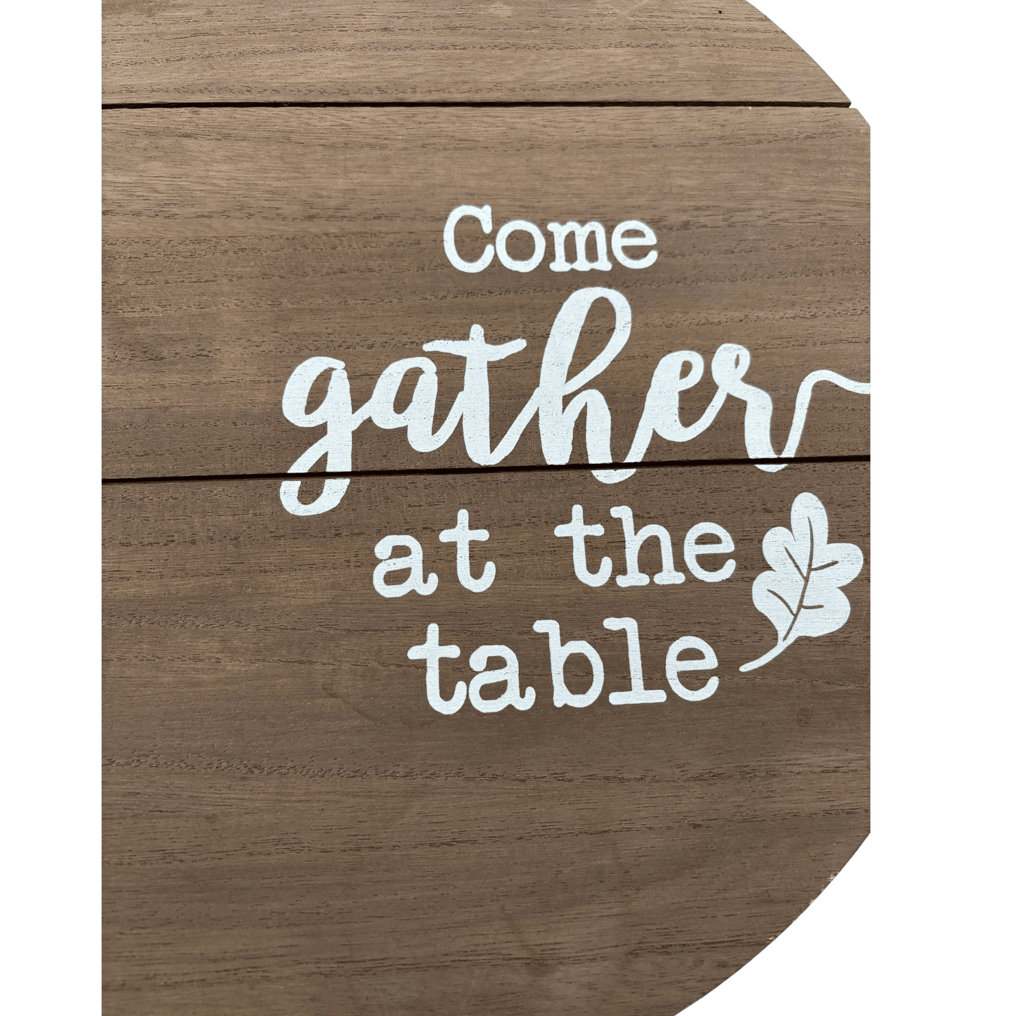 Come Gather at the Table Round Wood (9.5 inch)