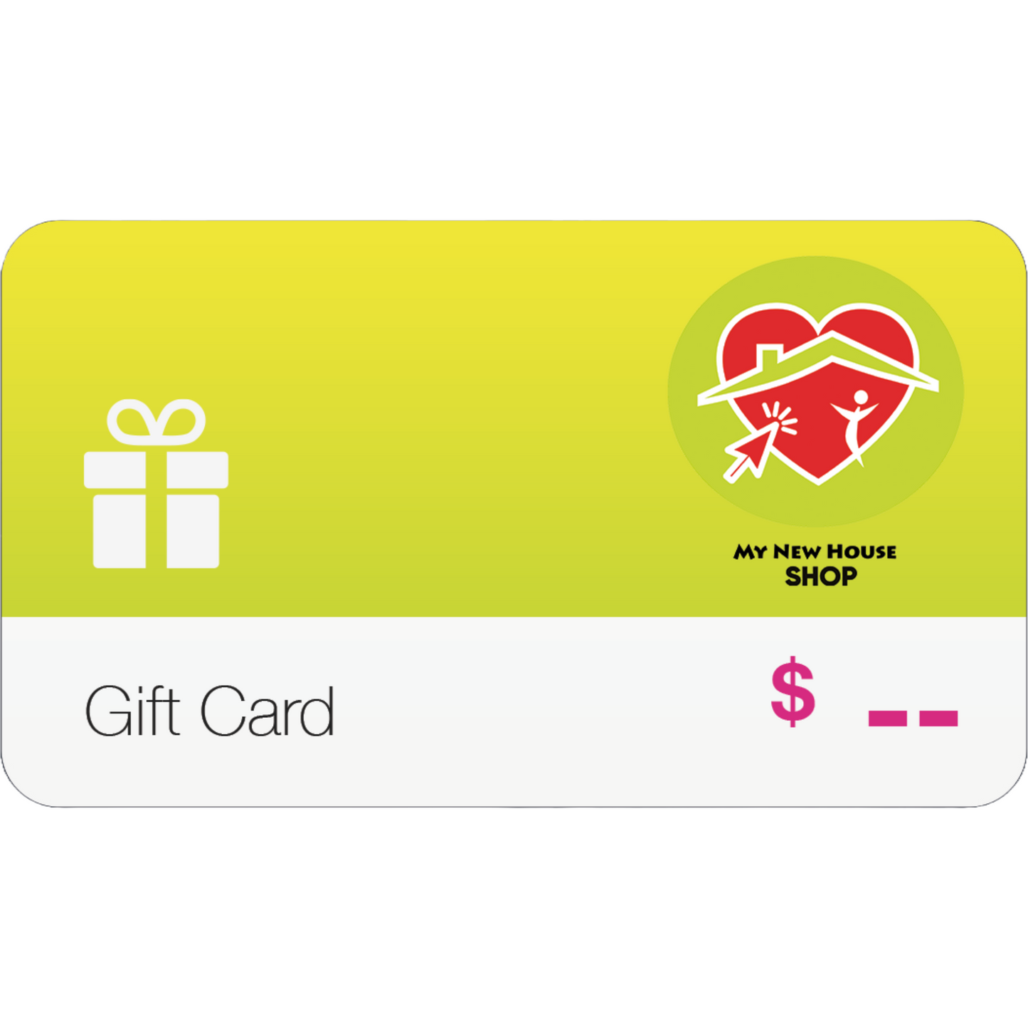 Shop with Heart: Every Click and Save Gift Card Supports the My New House Cause
